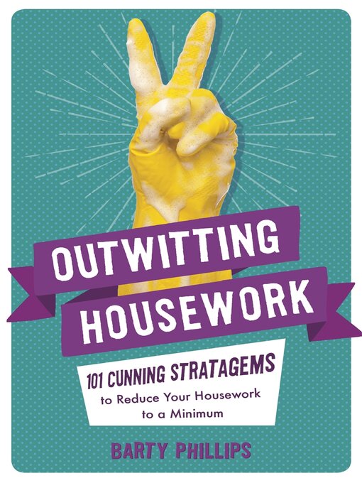 Title details for Outwitting Housework by Barty Phillips - Available